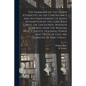 The Harmony of the Divine Attributes, in the Contrivance and Accomplishment of Man's Redemption by the Lord Jesus Christ. Or, Discourses, Wherein is S - Paperback