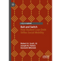 Bait and Switch: How Student Loan Debt Stifles Social Mobility - Hardcover