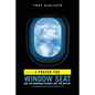 I Prefer the Window Seat: Has the American Church Left the Battle? - Paperback