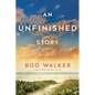An Unfinished Story - Paperback