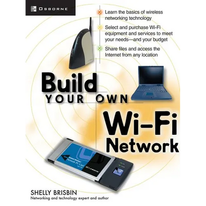 Build Your Own Wi-Fi Network - Paperback