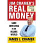 Jim Cramer's Real Money: Sane Investing in an Insane World - Paperback