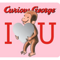 Curious George: I Love You with Mirrors - Board Book
