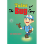 Tales from the Bug Guy - Paperback