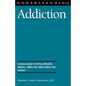 Understanding Addiction - Paperback