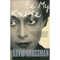 Be My Knife - Paperback