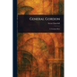 General Gordon - Paperback