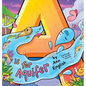 A Is for Aquifer - Hardcover