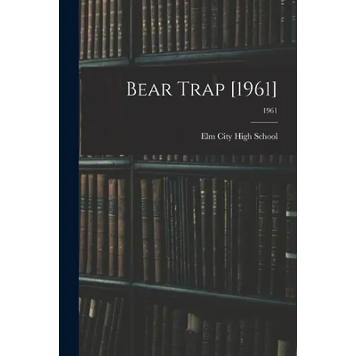 Bear Trap [1961]; 1961 - Paperback