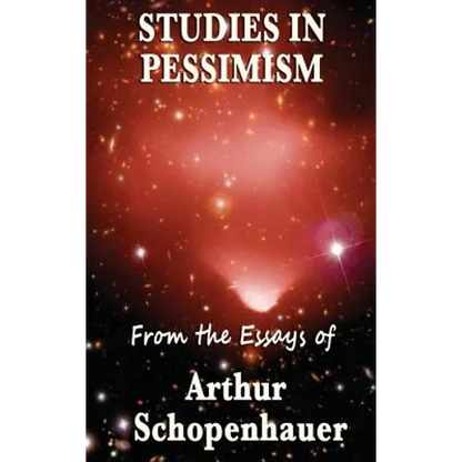 Studies in Pessimism - Hardcover