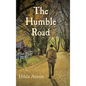 The Humble Road - Hardcover