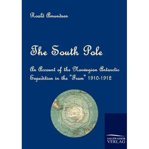 The South Pole - Paperback