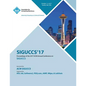 Siguccs '17: ACM SIGUCCS Annual Conference - Paperback