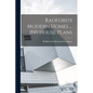 Radford's Modern Homes ... 200 House Plans - Paperback