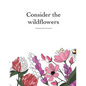Consider the Wildflowers Coloring Book & Devotional - Paperback