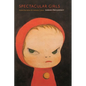 Spectacular Girls: Media Fascination and Celebrity Culture - Paperback
