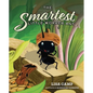 The Smartest Little Worker Ant - Hardcover