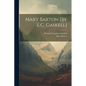 Mary Barton [By E.C. Gaskell] - Paperback