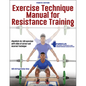 Exercise Technique Manual for Resistance Training - Paperback
