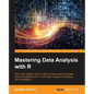 Mastering Data Analysis with R - Paperback
