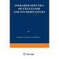 Infrared Spectra of Cellulose and Its Derivatives - Paperback