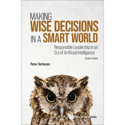 Making Wise Decisions in a Smart World (Student Ed) - Paperback