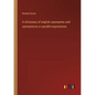 A dictionary of english synonymes and synonymous or parallel expressions - Paperback