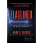 Flatlined: Why Lean Transformations Fail and What to Do about It - Hardcover