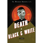 Death in Black and White - Paperback