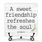 Funny Desk Decor Friendship Sign Home Office Shelf Decoration 5x5 Inches