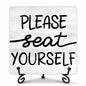Farmhouse Please Seat Yourself Sign Bathroom Decor Shelf Toilet 5x5 Inches