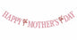 Happy Mother's Day Banner Best Mom Ever Flower Theme Pink & Red Glitter