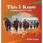 This I Know: Standing on God's Truths - Hardcover