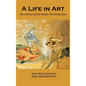 A Life in Art - Hardcover
