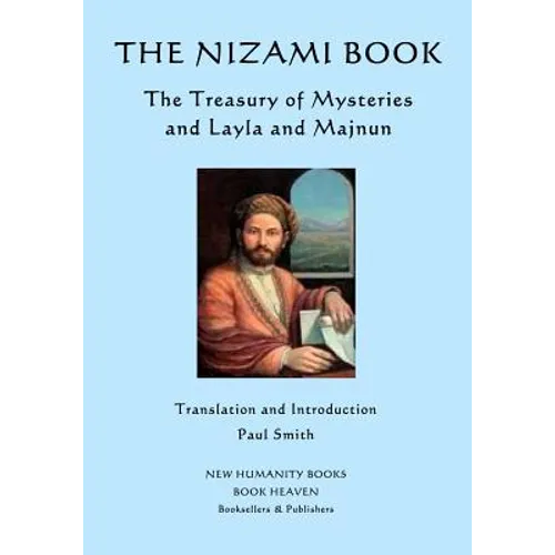 The Nizami Book: The Treasury of Mysteries and Layla and Majnun - Paperback