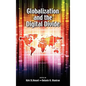 Globalization and the Digital Divide - Hardcover