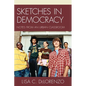 Sketches in Democracy: Notes from an Urban Classroom - Paperback