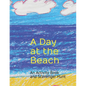 A Day at the Beach: An Activity Book and Scavenger Hunt - Paperback