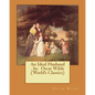 An Ideal Husband . by: Oscar Wilde (World's Classics) - Paperback