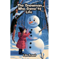 The Snowman Who Came to Life - Paperback