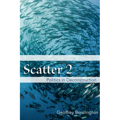 Scatter 2: Politics in Deconstruction - Paperback