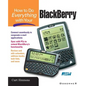 How to Do Everything with Your Blackberry - Paperback