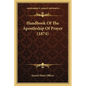 Handbook Of The Apostleship Of Prayer (1874) - Paperback