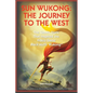 Sun Wukong: The Journey to the West: The Classic Story That Inspired the Video Game Black Myth: Wukong - Paperback