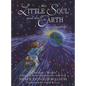 The Little Soul and the Earth: I'm Somebody! - Hardcover