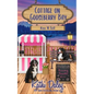 Cottage on Gooseberry Bay: Kiss 'N Tell - Paperback