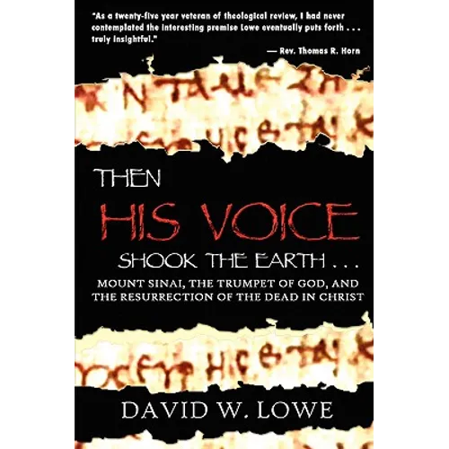 Then His Voice Shook the Earth . . . - Paperback