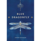Blue Dragonfly - Paperback