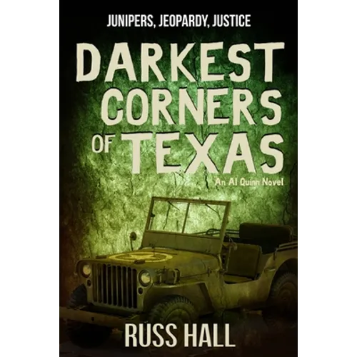 Darkest Corners of Texas - Paperback