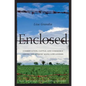 Enclosed: Conservation, Cattle, and Commerce Among the Q'eqchi' Maya Lowlanders - Paperback